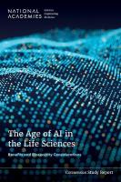 Age of AI in the Life Sciences: Benefits and Biosecurity Considerations