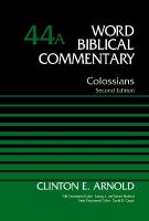 Colossians, Volume 44A: Second Edition Second Edition