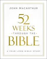 52 Weeks through the Bible: A Year-Long Bible Study for Men and Women