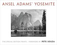 Ansel Adams' Yosemite: The Special Edition Prints