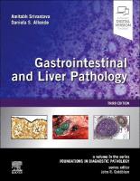 Gastrointestinal and Liver Pathology: A Volume in the Series: Foundations in Diagnostic Pathology 3rd edition