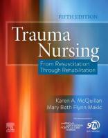 Trauma Nursing: From Resuscitation Through Rehabilitation 5th edition
