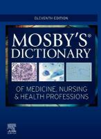 Mosby's Dictionary of Medicine, Nursing & Health Professions 11th edition
