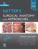 Netter's Surgical Anatomy and Approaches 2nd edition
