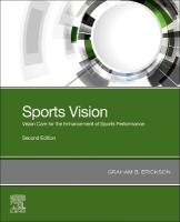 Sports Vision: Vision Care for the Enhancement of Sports Performance 2nd edition