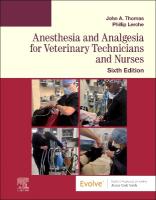 Anesthesia and Analgesia for Veterinary Technicians and Nurses 6th edition