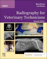 Lavin's Radiography for Veterinary Technicians 7th edition