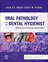 Oral Pathology for the Dental Hygienist 8th edition