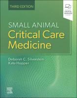 Small Animal Critical Care Medicine 3rd edition