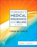 Fordney's Medical Insurance and Billing 16th edition