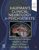 Kaufman's Clinical Neurology for Psychiatrists 9th edition