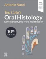 Ten Cate's Oral Histology: Development, Structure, and Function 10th edition