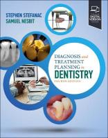 Diagnosis and Treatment Planning in Dentistry 4th edition