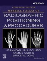 Workbook for Merrill's Atlas of Radiographic Positioning and Procedures 15th edition