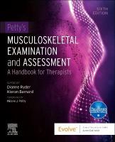 Petty's Musculoskeletal Examination and Assessment: A Handbook for Therapists 6th edition