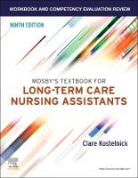 Workbook and Competency Evaluation Review for Mosby's Textbook for Long-Term  Care Nursing Assistants 9th edition