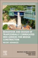 Behavior and Design of Trapezoidally Corrugated Web Girders for Bridge  Construction: Recent Advances