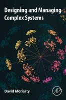 Designing and Managing Complex Systems