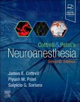 Cottrell and Patel's Neuroanesthesia 7th edition