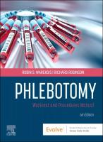 Phlebotomy: Worktext and Procedures Manual 6th edition
