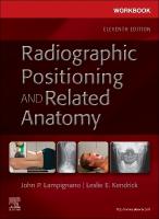 Workbook for Radiographic Positioning and Related Anatomy 11th edition