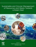 Sustainable and Circular Management of Resources and Waste Towards a Green  Deal