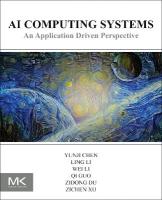 AI Computing Systems: An Application Driven Perspective