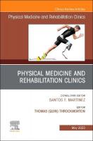 Shoulder Rehabilitation, An Issue of Physical Medicine and Rehabilitation  Clinics of North America, Volume 34-2
