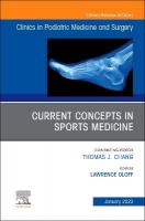 Current Concepts in Sports Medicine, An Issue of Clinics in Podiatric  Medicine and Surgery, Volume 40-1