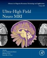 Ultra-High Field Neuro MRI, Volume 10