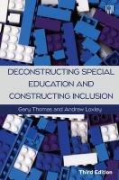 Deconstructing Special Education and Constructing Inclusion 3e 3rd edition