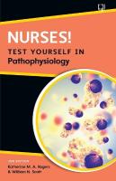 Nurses! Test yourself in Pathophysiology, 2e 2nd edition