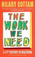 Work We Need: 'The humane revolutionary our turbulent century needs Jonathan Freedland