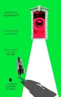 This Sweet Sickness: A Virago Modern Classic