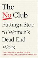 No Club: Putting a Stop to Womens Dead-End Work