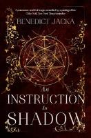 Instruction in Shadow: Inheritance of Magic Book 2: urban fantasy from the author of the  million-copy-selling Alex Verus novels