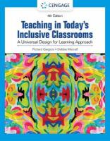 Teaching in Today's Inclusive Classrooms: A Universal Design for Learning  Approach 4th edition