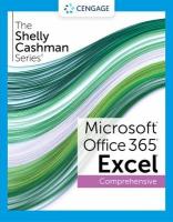 Shelly Cashman SeriesÂ® MicrosoftÂ® Office 365Â® & ExcelÂ® 2021 Comprehensive New edition