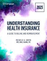 Understanding Health Insurance: A Guide to Billing and Reimbursement, 2023  Edition 18th edition