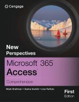 New Perspectives MicrosoftÂ® 365Â® AccessÂ® Comprehensive, First Edition