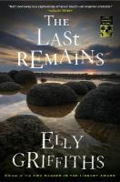 Last Remains: A Mystery
