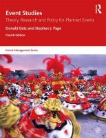Event Studies: Theory, Research and Policy for Planned Events 4th edition