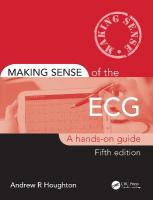 Making Sense of the ECG: A Hands-On Guide 5th edition
