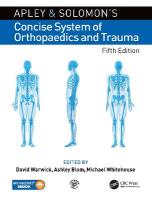 Apley and Solomons Concise System of Orthopaedics and Trauma 5th edition