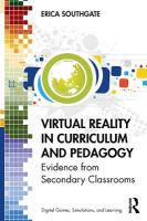 Virtual Reality in Curriculum and Pedagogy: Evidence from Secondary Classrooms