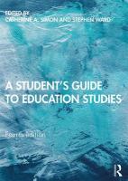 Student's Guide to Education Studies 4th edition