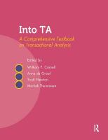 Into TA: A Comprehensive Textbook on Transactional Analysis