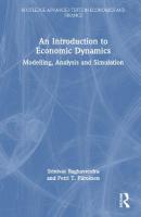 Introduction to Economic Dynamics: Modelling, Analysis and Simulation