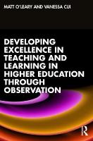 Developing Excellence in Teaching and Learning in Higher Education through  Observation