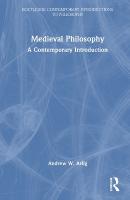 Medieval Philosophy: A Contemporary Introduction